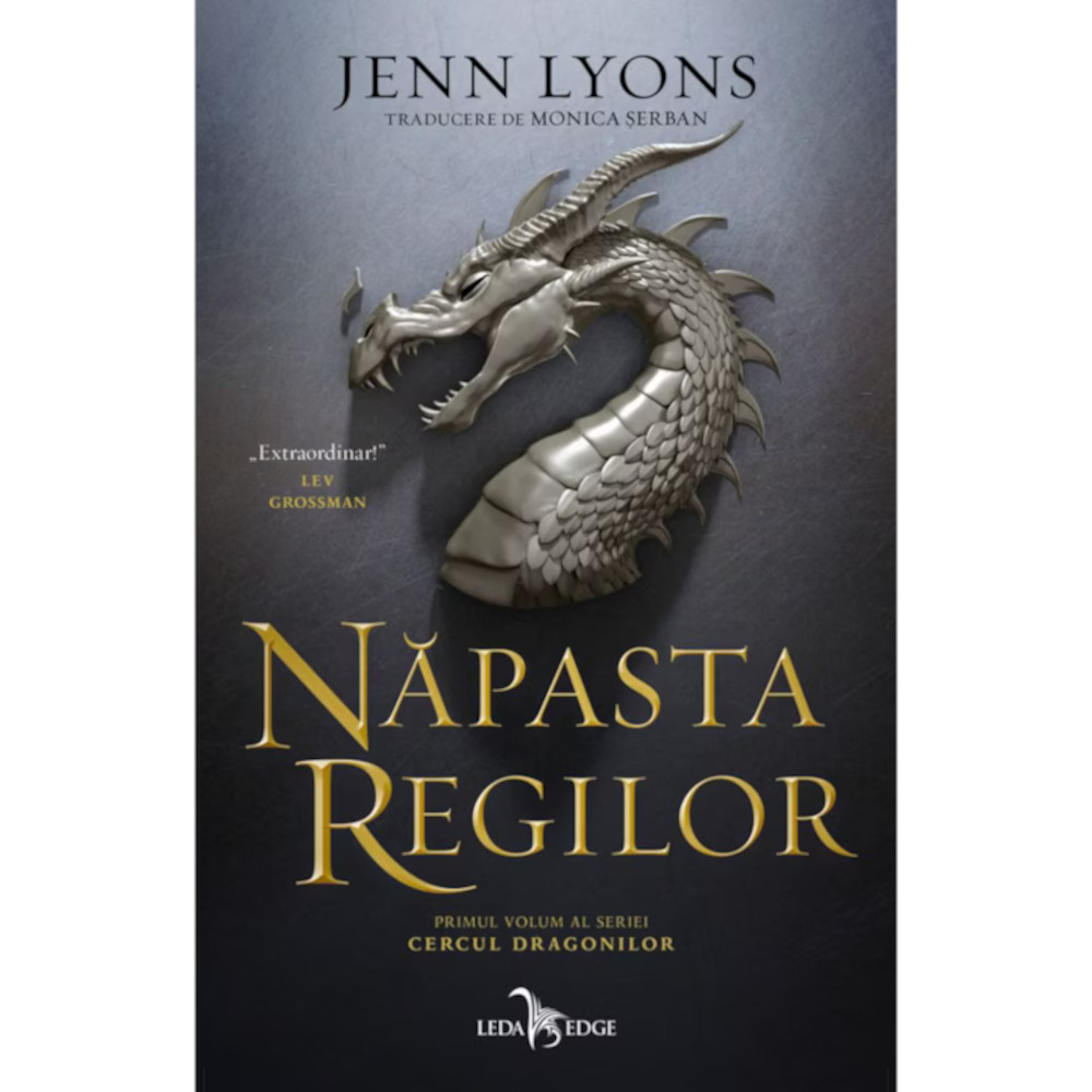 Cercul Dragonilor Vol. 1 Napasta Regilor - Jenn Lyons