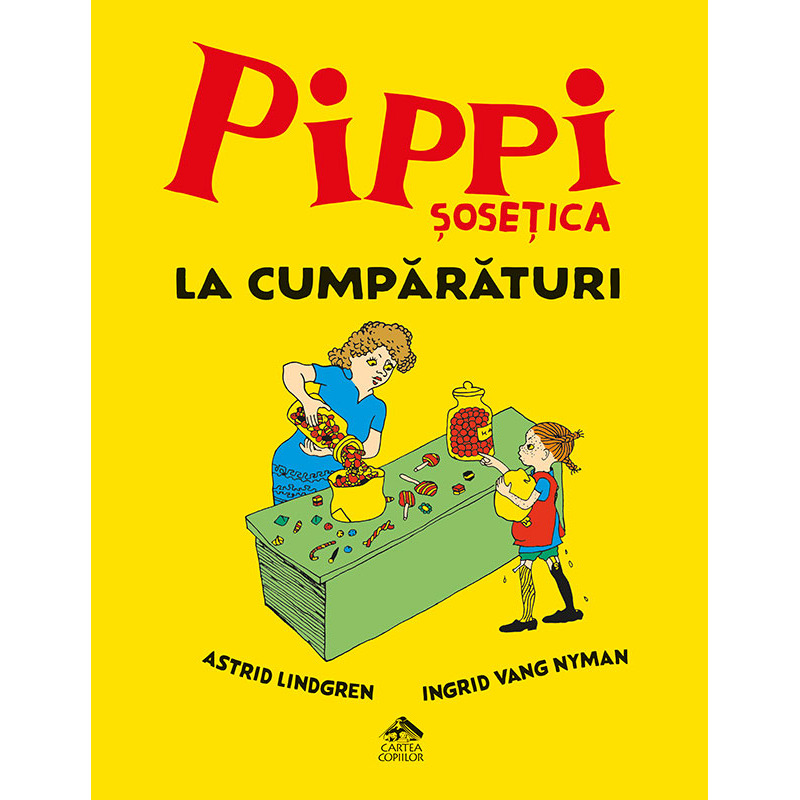 Pippi Șosețica la cumpărături - de Astrid Lindgren, ilustrații de Ingrid Nyman