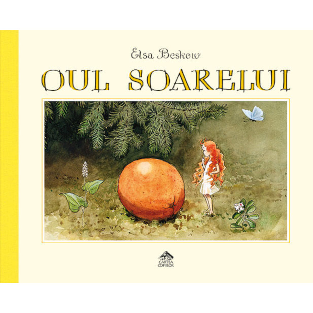 Oul soarelui - Elsa Beskow