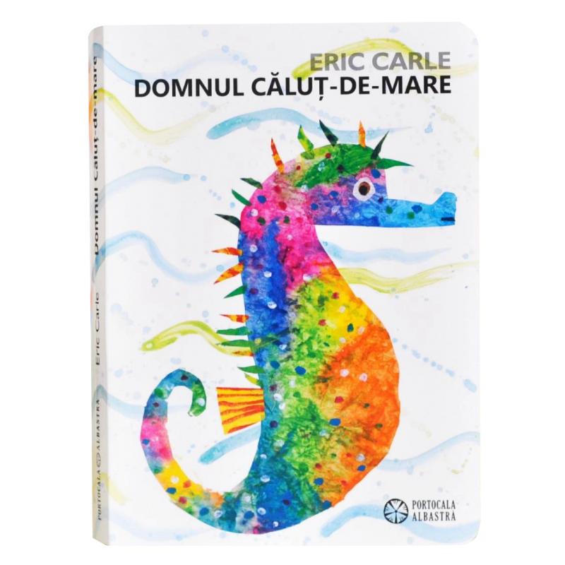 Domnul Calut-de-mare - de ERIC CARLE