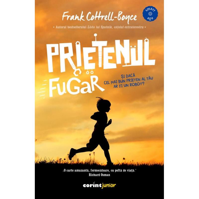 Prietenul Fugar - Frank Cottrell Boyce