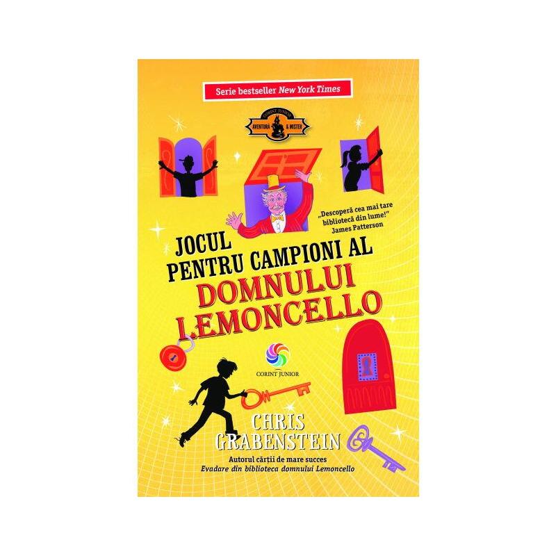 Jocul pentru campioni al domnului Lemoncello (vol.4) - Chris Grabenstein