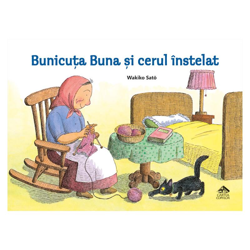 Bunicuta buna si cerul instelat - Wakiko Sato