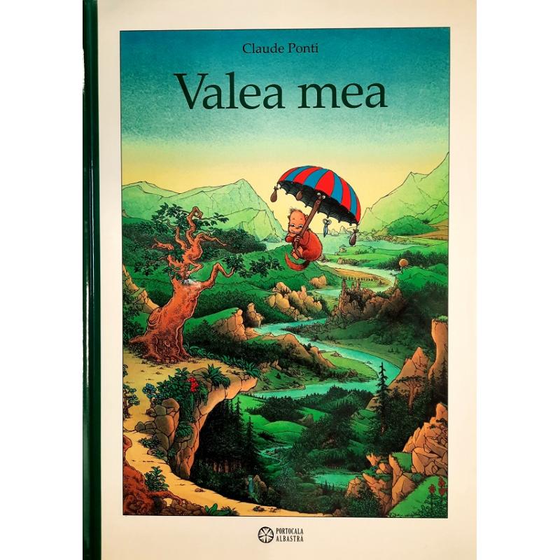 Valea mea - de Claude Ponti