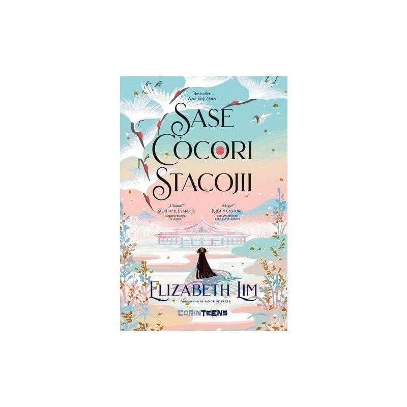 Sase Cocori Stacojii - Elizabeth Lim