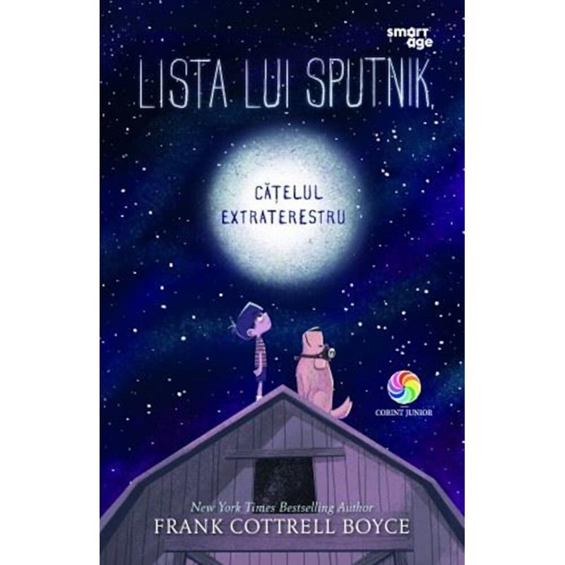 Lista Lui Sputnik, Catelul Extraterestru - Frank Cottrell Boyce