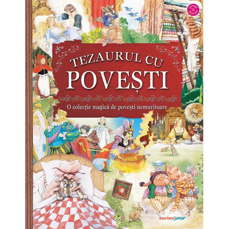 Tezaurul Cu Povesti - Mari povestitori ai trecutului