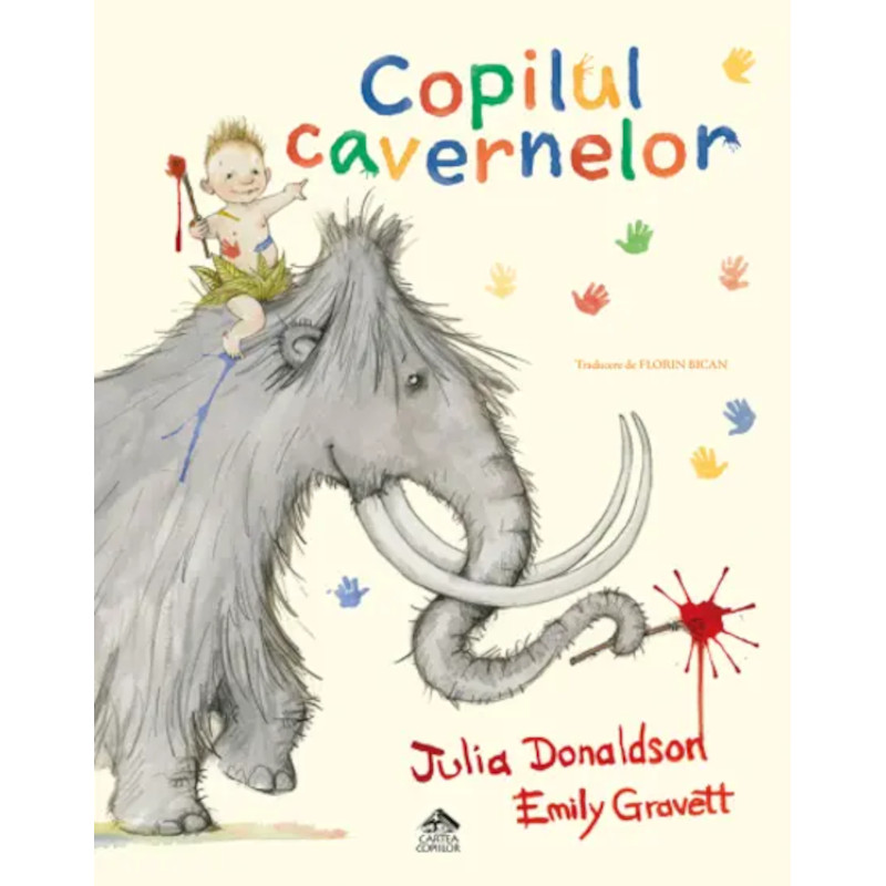 Copilul cavernelor de Julia Donaldson