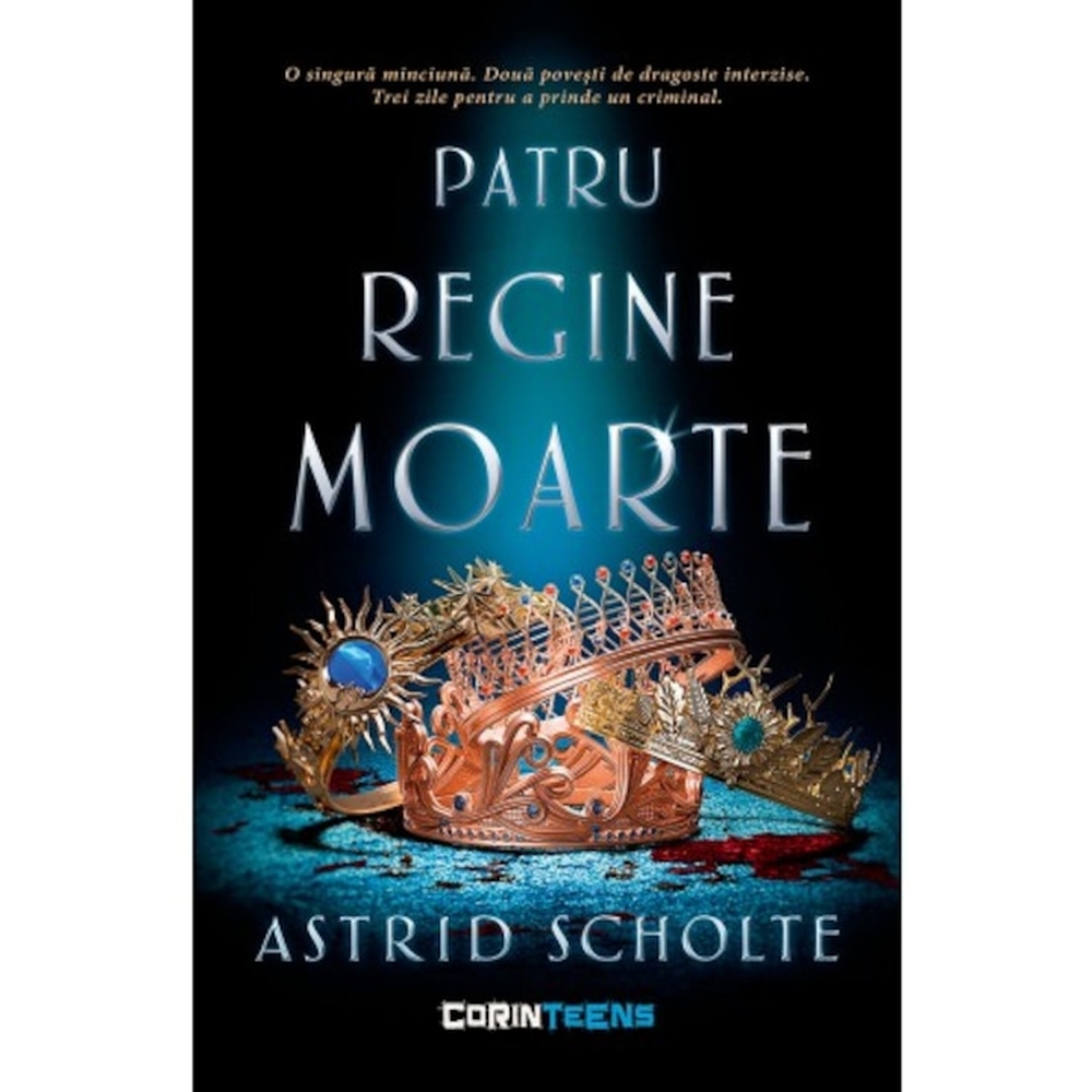 Patru Regine Moarte - Astrid Scholte